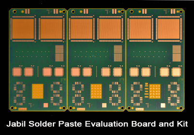 Jabil Solder Paste Evaluation Board and Kit